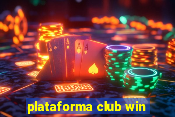 plataforma club win